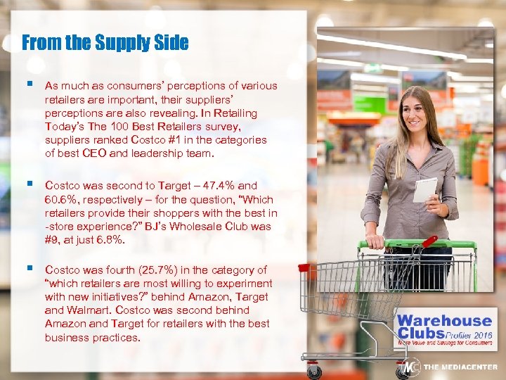 From the Supply Side § As much as consumers’ perceptions of various retailers are