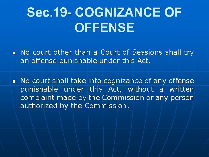 Sec. 19 - COGNIZANCE OF OFFENSE n n No court other than a Court