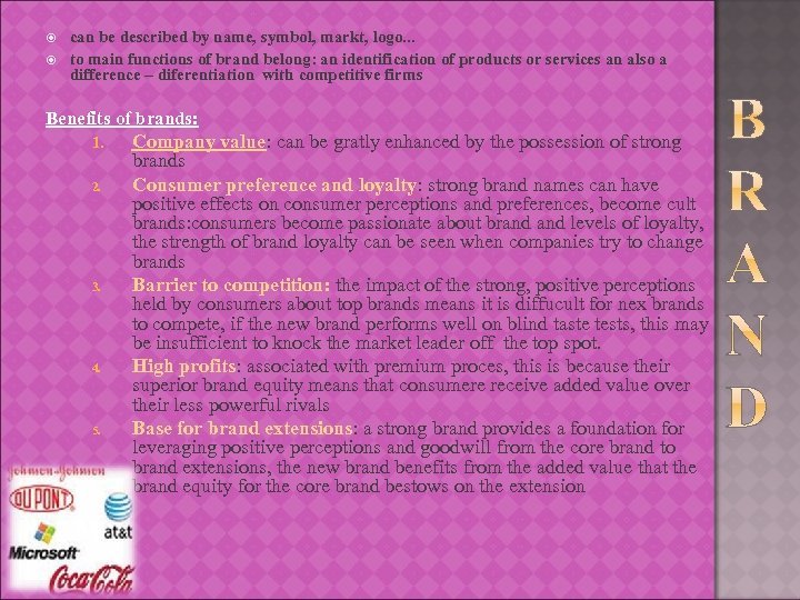  can be described by name, symbol, markt, logo. . . to main functions