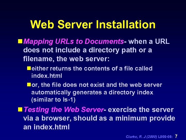 Web Server Installation n Mapping URLs to Documents- when a URL does not include