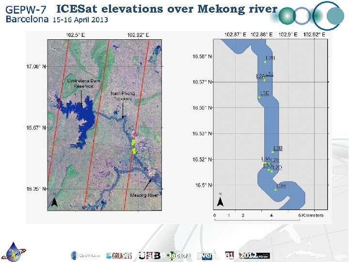 ICESat elevations over Mekong river 9 th AARSE El Jadida November 1 st 2012
