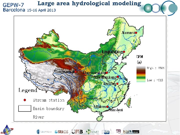 Large area hydrological modeling 9 th AARSE El Jadida November 1 st 2012 