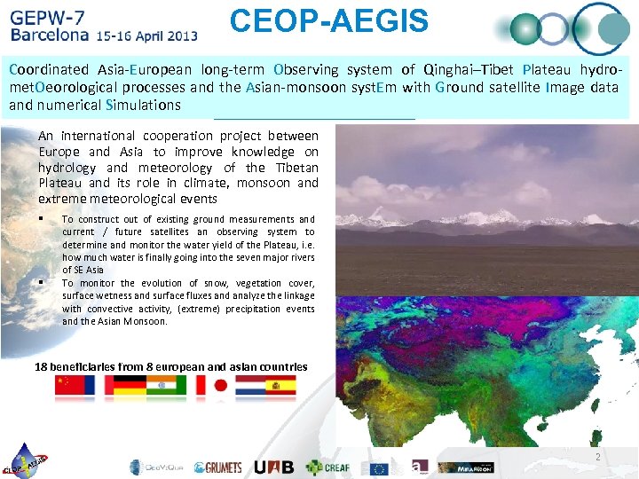 CEOP-AEGIS Coordinated Asia-European long-term Observing system of Qinghai–Tibet Plateau hydromet. Oeorological processes and the