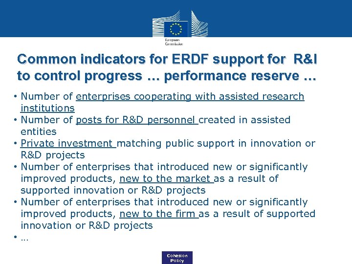 Common indicators for ERDF support for R&I to control progress … performance reserve …