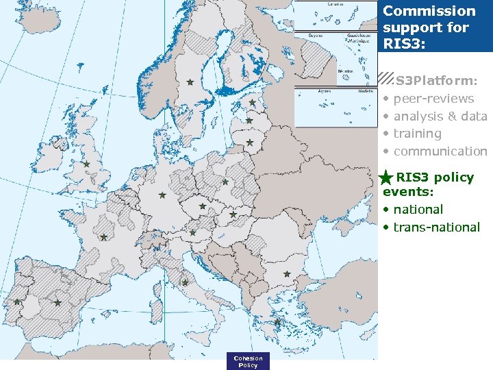 Commission support for RIS 3: S 3 Platform: • peer-reviews • analysis & data