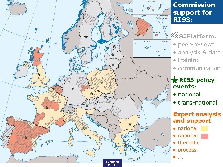 Commission support for RIS 3: S 3 Platform: • peer-reviews • analysis & data