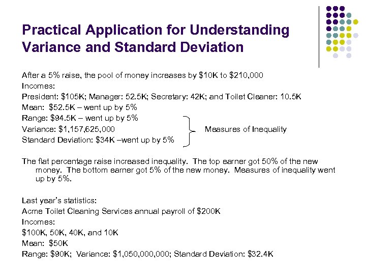 Practical Application for Understanding Variance and Standard Deviation After a 5% raise, the pool