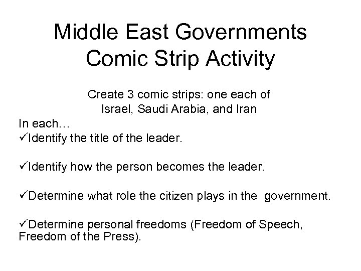 Middle East Governments Comic Strip Activity Create 3 comic strips: one each of Israel,