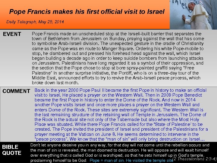 Pope Francis makes his first official visit to Israel Daily Telegraph, May 25, 2014