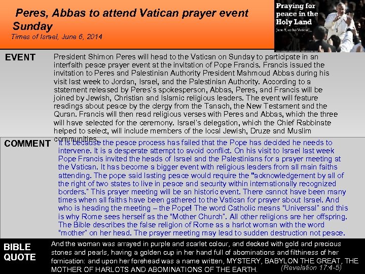Peres, Abbas to attend Vatican prayer event Sunday Times of Israel, June 6, 2014