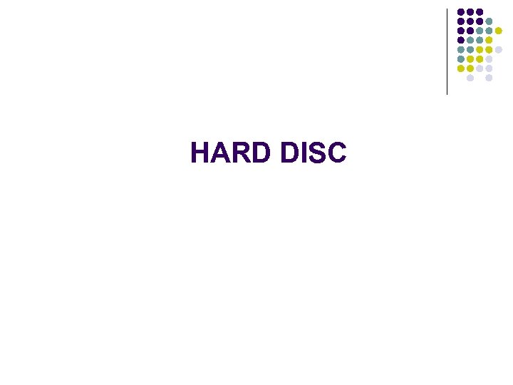 HARD DISC 