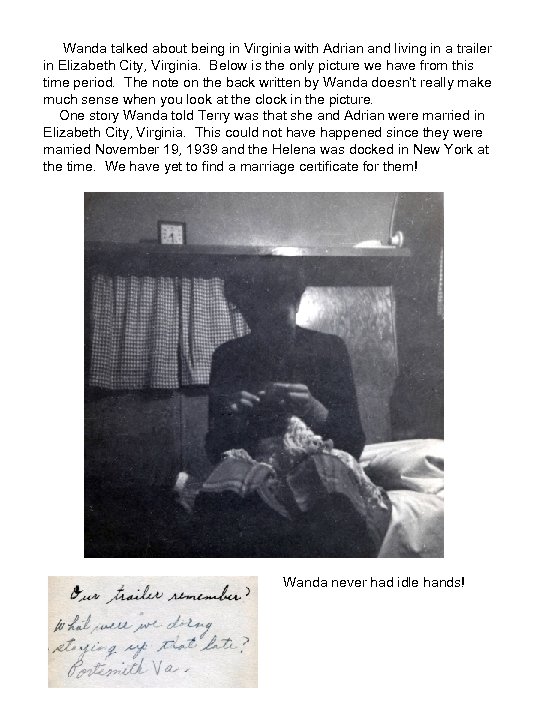 Wanda talked about being in Virginia with Adrian and living in a trailer in