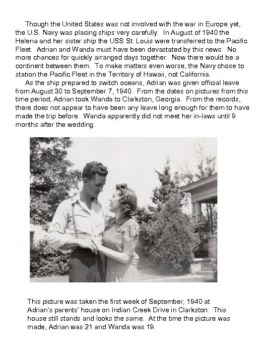 Though the United States was not involved with the war in Europe yet, the