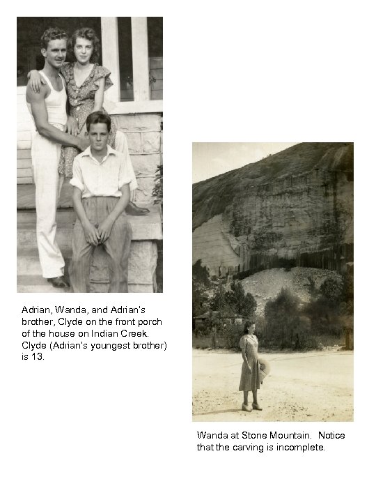 Adrian, Wanda, and Adrian’s brother, Clyde on the front porch of the house on