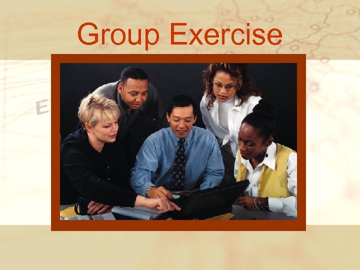 Group Exercise 