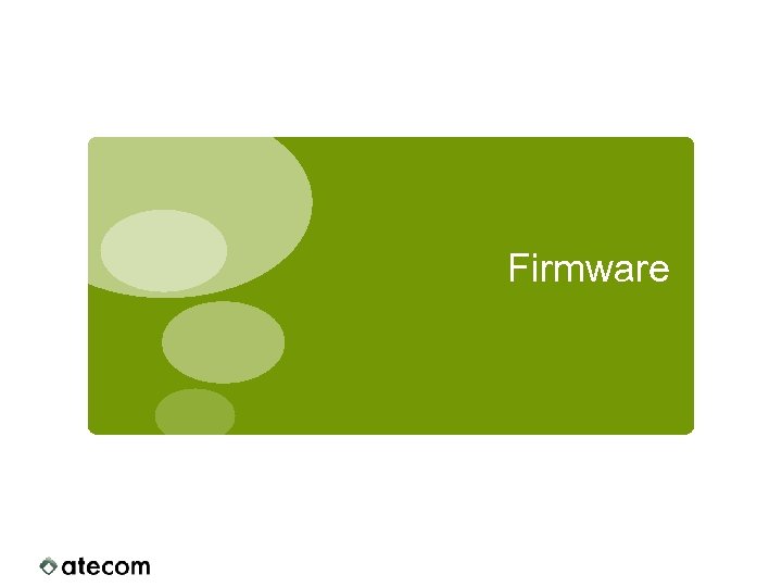 Firmware 
