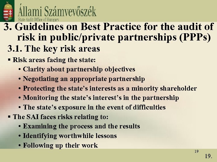 3. Guidelines on Best Practice for the audit of risk in public/private partnerships (PPPs)