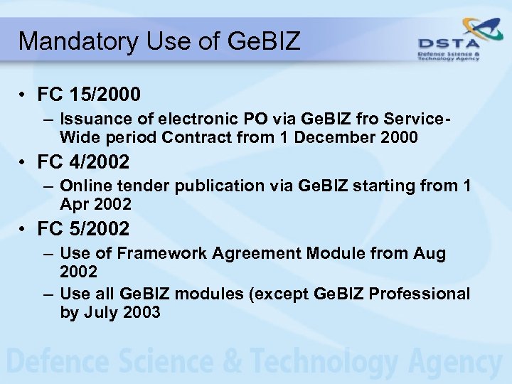 Mandatory Use of Ge. BIZ • FC 15/2000 – Issuance of electronic PO via