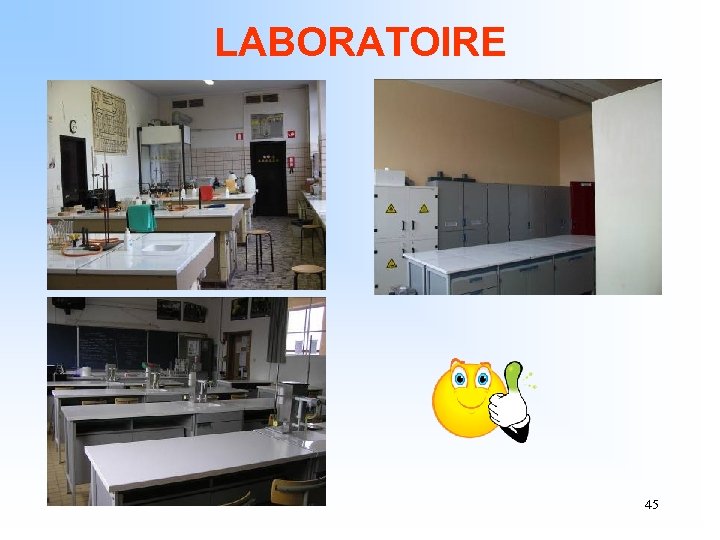 LABORATOIRE 45 