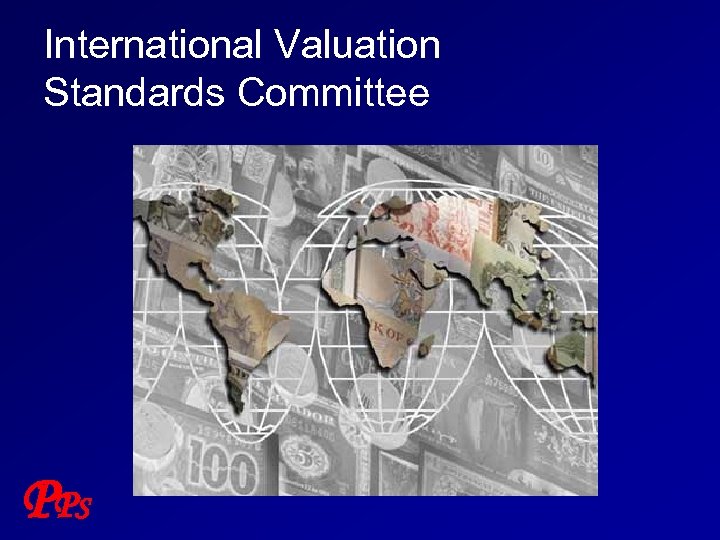 International Valuation Standards Committee P PS 