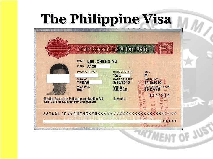 The Philippine Visa 