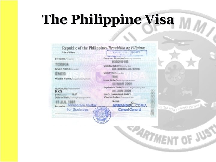 The Philippine Visa 