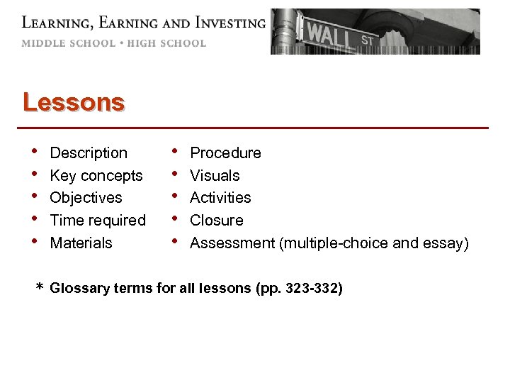 Lessons • • • Description Key concepts Objectives Time required Materials • • •