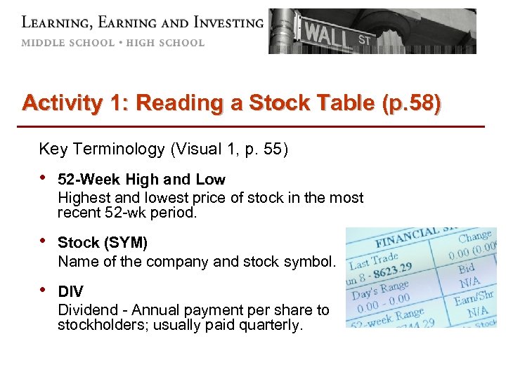 Activity 1: Reading a Stock Table (p. 58) Key Terminology (Visual 1, p. 55)