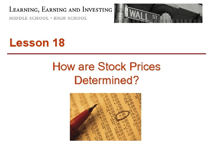 Lesson 18 How are Stock Prices Determined? 
