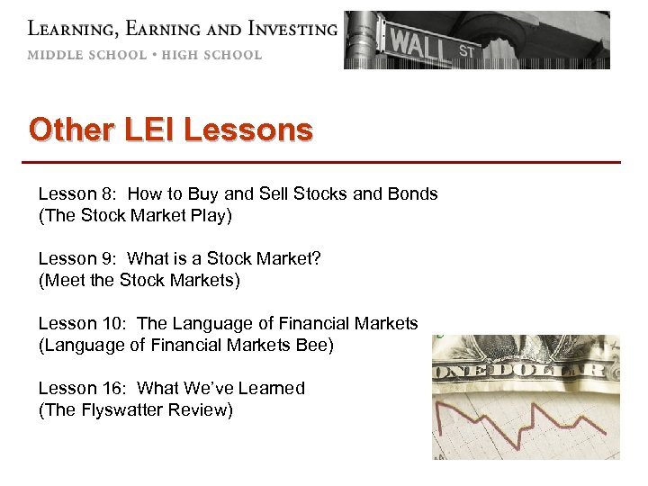 Other LEI Lessons Lesson 8: How to Buy and Sell Stocks and Bonds (The