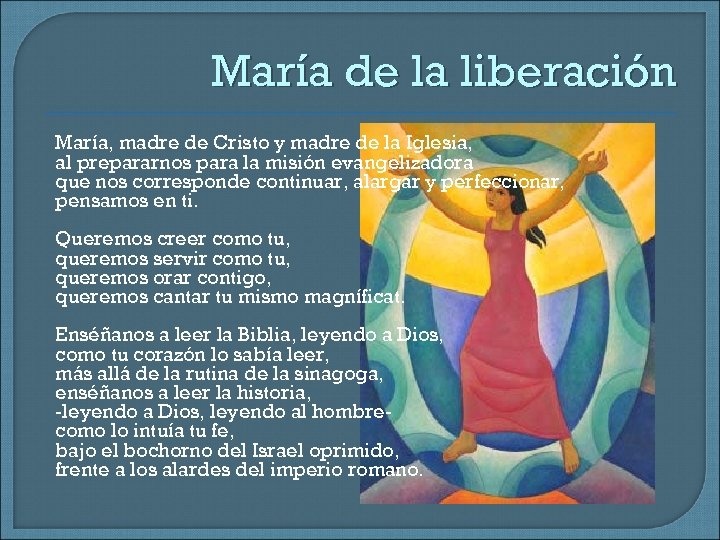 María de la liberación María, madre de Cristo y madre de la Iglesia, al