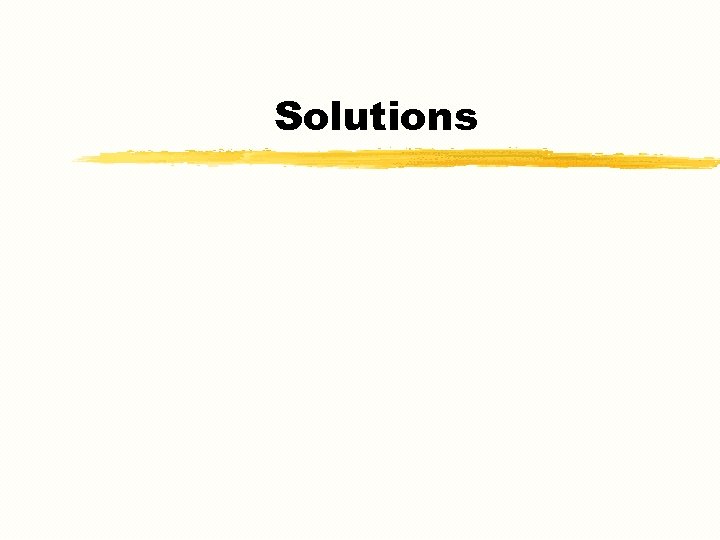 Solutions 