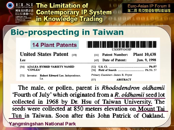 Bio-prospecting in Taiwan 14 Plant Patents Yangmingshan National Park 