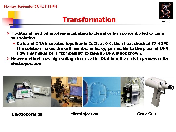 Monday, September 27, 4: 17: 36 PM Transformation Lec 03 Ø Traditional method involves