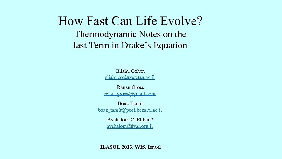 How Fast Can Life Evolve? Thermodynamic Notes on the last Term in Drake’s Equation