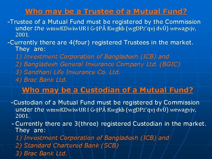  Who may be a Trustee of a Mutual Fund? -Trustee of a Mutual