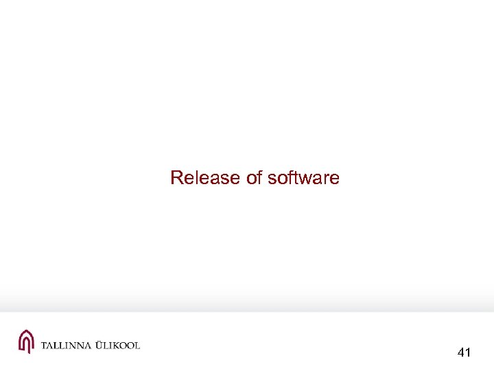 Release of software 41 