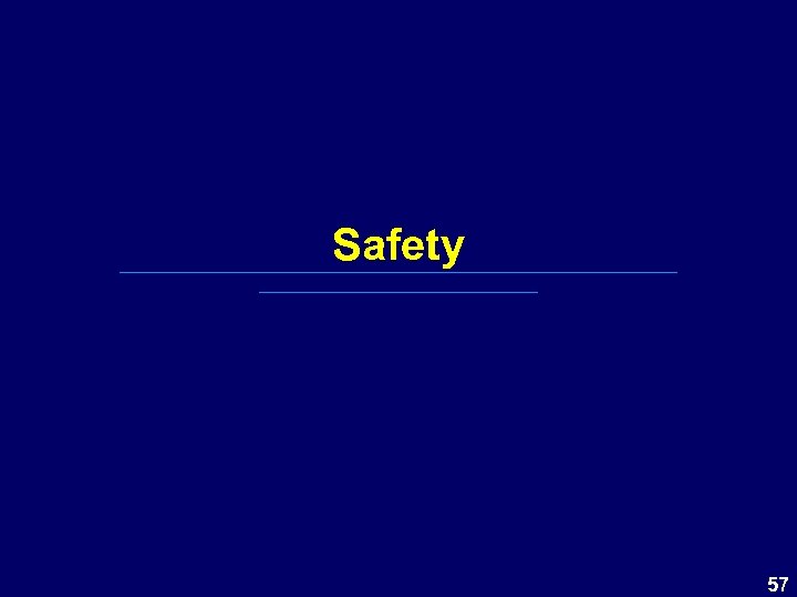 Safety 57 