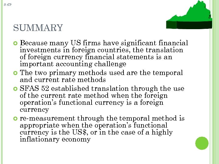 8 -69 SUMMARY Because many US firms have significant financial investments in foreign countries,