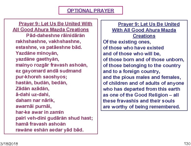 OPTIONAL PRAYER Prayer 9: Let Us Be United With All Good Ahura Mazda Creations