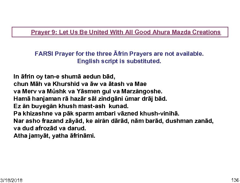 Prayer 9: Let Us Be United With All Good Ahura Mazda Creations FARSI Prayer