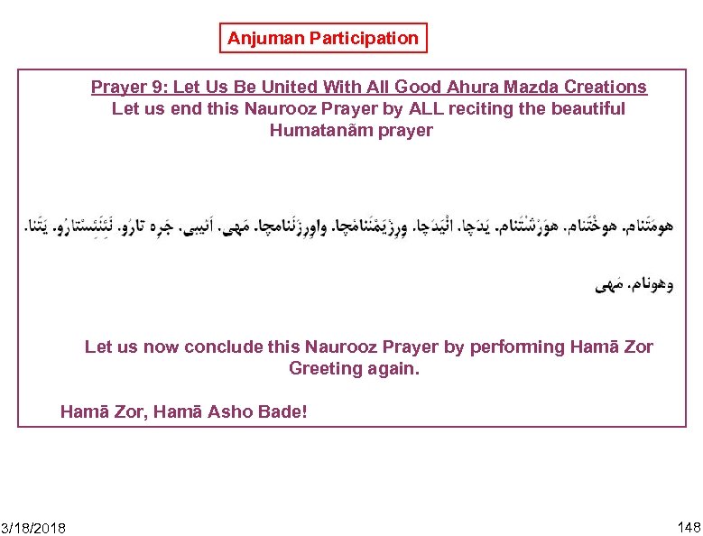 Anjuman Participation Prayer 9: Let Us Be United With All Good Ahura Mazda Creations