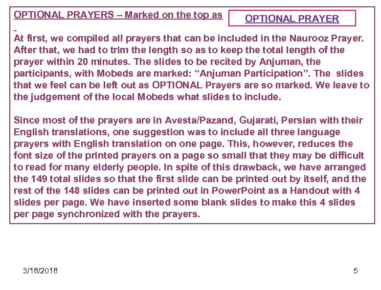 OPTIONAL PRAYERS – Marked on the top as OPTIONAL PRAYER At first, we compiled