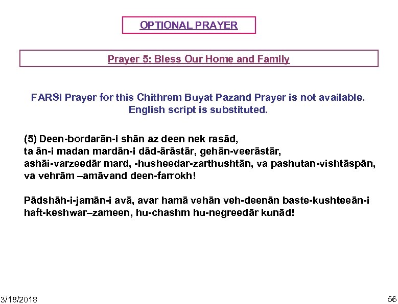 OPTIONAL PRAYER Prayer 5: Bless Our Home and Family FARSI Prayer for this Chithrem