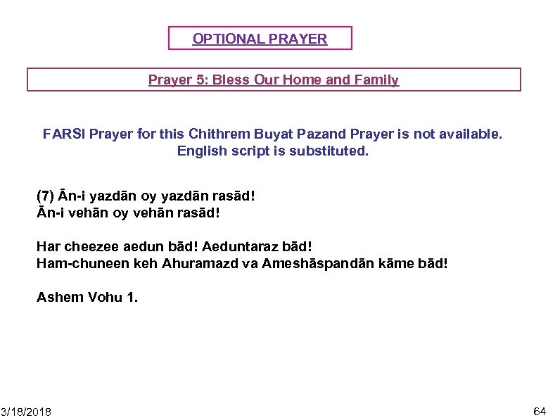 OPTIONAL PRAYER Prayer 5: Bless Our Home and Family FARSI Prayer for this Chithrem