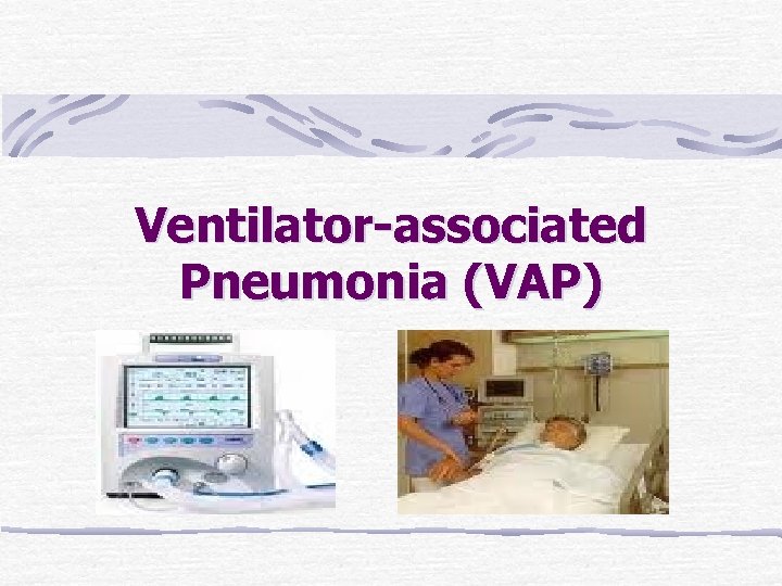 Health Care Associated Pneumonia Respiratory Block BY PROF