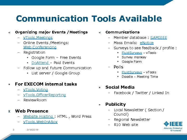 Communication Tools Available Organizing major Events /Meetings – v. Tools. Meetings – Online Events