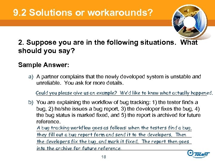 9. 2 Solutions or workarounds? 2. Suppose you are in the following situations. What