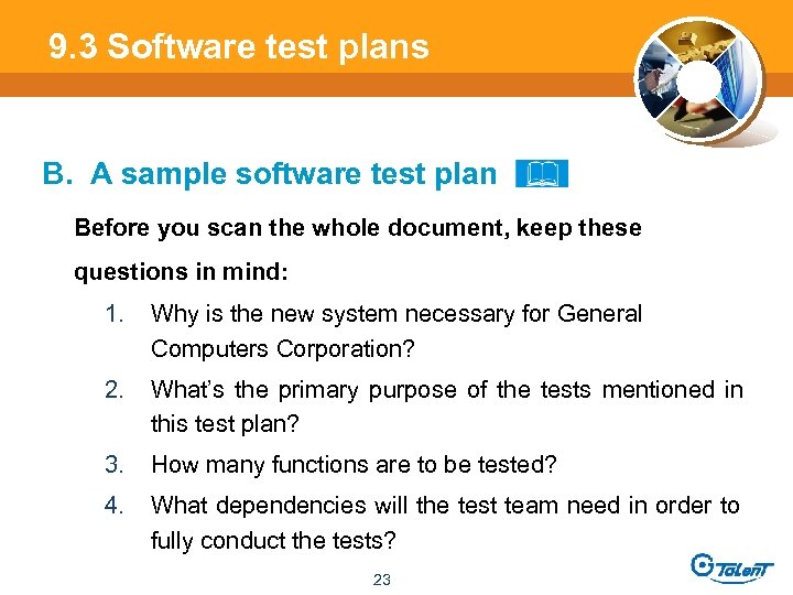 9. 3 Software test plans B. A sample software test plan Before you scan