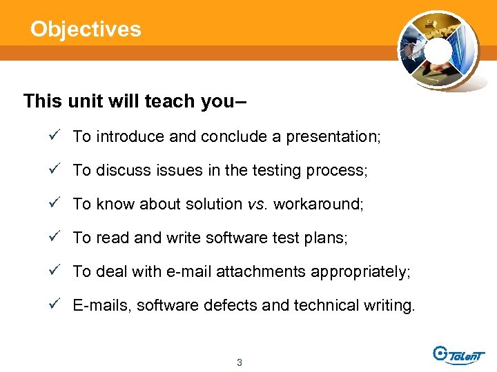 Objectives This unit will teach you– ü To introduce and conclude a presentation; ü